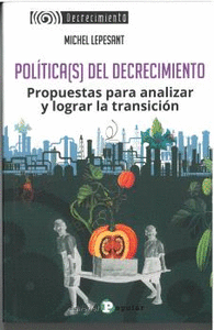 POL�TICA(S) DEL DECRECIMIENTO