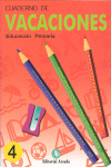 VACACIONES, 4 EDUCACI�N PRIMARIA