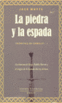 PIEDRA Y LA ESPADA, LA
