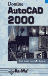 DOMINE AUTOCAD 2000