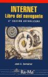 INTERNET: LIBRO DEL NAVEGANTE 3�ED.