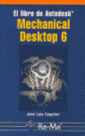 LIBRO DE AUTODESK MECHANICAL DESKTOP 6, EL