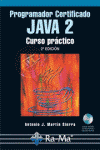 PROGRAMADOR JAVA 2 CERTIFICADO. CURSO PRACTICO 2ED.