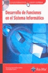 DESARROLLO DE FUNCIONES EN EL SISTEMA INFORMATICO CF-GS
