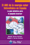 ABC DEL LA ENERGIA SOLAR FOTOVOLTAICA EN ESPA�A, EL