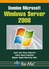 DOMINE MICROSOFT WINDOWS SEVER 2008