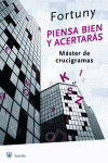 PIENSA BIEN Y ACERTARAS