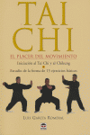 TAI CHI EL PLACER DEL MOVIMIENTO