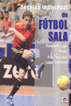 TECNICA INDIVIDUAL DE FUTBOL SALA