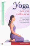 YOGA PARA UNAS RODILLAS SANAS