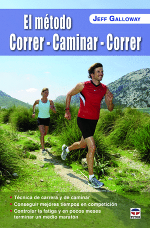 EL MTODO CORRER - CAMINAR - CORRER