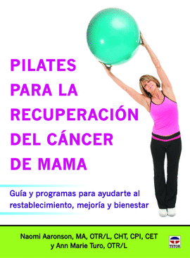 PILATES PARA LA RECUPERACI�N DEL C�NCER DE MAMA