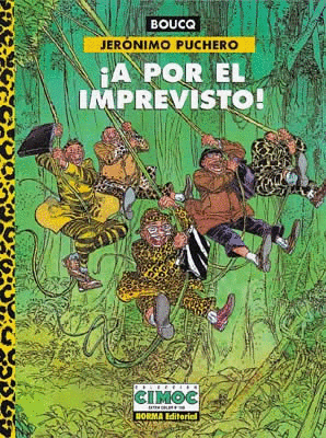 JERONIMO PUCHERO A POR EL IMPREVISTO