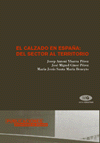 CALZADO EN ESPA�A DEL SECTOR AL TERRITORIO - MONOG