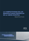 COMPETITIVIDAD MANUFACTURAS ESPA�OLAS EN LA UNION EUROPEA