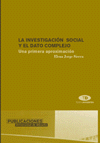 INVESTIGACION SOCIAL Y EL DATO COMPLEJO - TEXTO DO