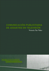 COMUNICACION PUBLICITARIA DE JUGUETES EN TELEVISION