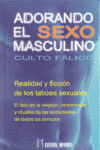 ADORANDO EL SEXO MASCULINO