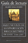 GUIA LECTURA Y SUMARIO DE LOS DOCUMENTOS DE LA CONGREGACION PARA