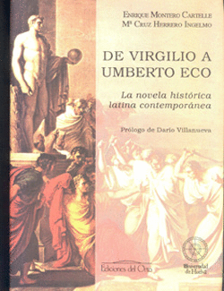 DE VIRGILIO A UMBERTO ECO NOVELA HISTORICA LATINA