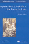 ESPIRITUALIDAD Y FEMINISMO SANTA TERESA DE JESUS