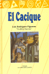 EL CACIQUE