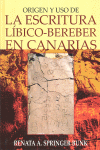 ORIGEN Y USO DE LA ESCRITURA LBICO-BEREBER EN CANARIAS