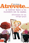 ATREVETE A VOLVER LOCO A TU HOMBRE EN LA CAMA