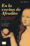 EN LA COCINA DE AFRODITA