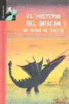 MISTERIO DEL DRAGON DE OJOS DE FUEGO, EL