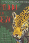 PELIGRO EN LA SELVA