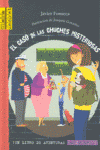 CASO DE LAS CHUCHES MISTERIOSAS, EL