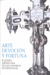 ARTE DEVOCION Y FORTUNA