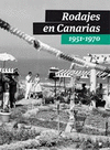 RODAJES EN CANARIAS 1951 1970