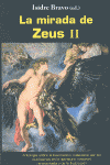 MIRADA DE ZEUS II, LA