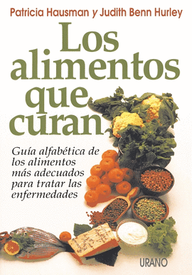 ALIMENTOS QUE CURAN LOS