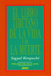 LIBRO TIBETANO DE LA VIDA Y DE LA MUERTE