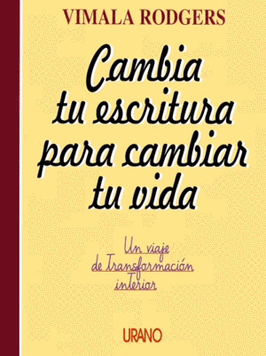 CAMBIA TU ESCRITURA PARA CAMBIAR TU VIDA