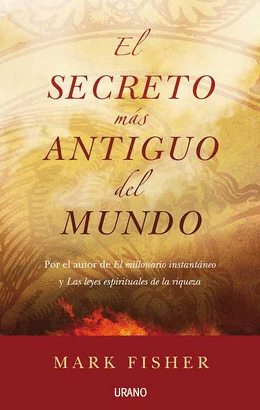 SECRETO MAS ANTIGUO DEL MUNDO,EL