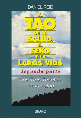 TAO DE LA SALUD. SEGUNDA PARTE