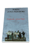 POESIA ZONA PELIGROSA