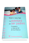 AVENTURA DE SER PADRES, LA