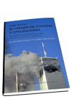 COMO EVITAR EL CHOQUE DEL CULTURAS Y CIVILIZAICONES