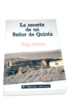 MUERTE DE UN SE�OR DE QUINTA LA