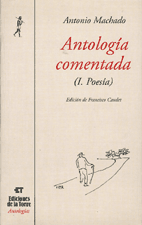 ANTOLOGIA COMENTADA ( POESIA, TEATRO Y PROSA )
