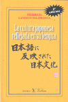 CULTURA JAPONESA REFLEJADA EN SU LENGUA, LA 2� ED