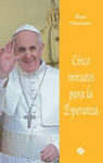 CINCO MINUTOS PARA LA ESPERANZA