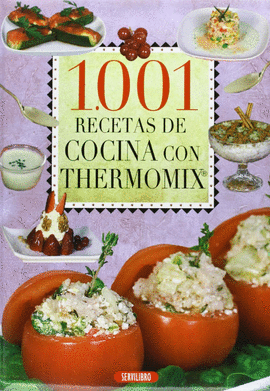 1001 RECETAS DE COCINA CON THERMOMIX