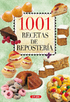 1001 RECETAS DE REPOSTER�A