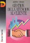 GESTION DE LA ATENCION AL CLIENTE